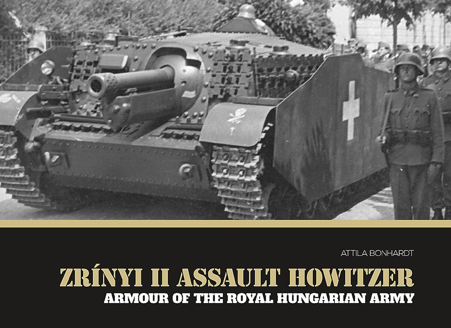 Zrinyi II assault howitzer: Armour of the Royal Hungarian Army