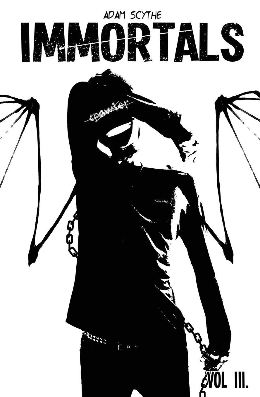 Immortals, Volume III.