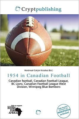 1954 In Canadian Football