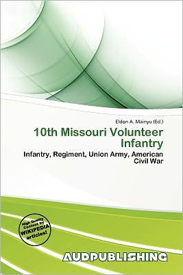 10th Missouri Volunteer Infantry