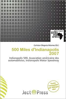 500 Miles D'Indianapolis 2007
