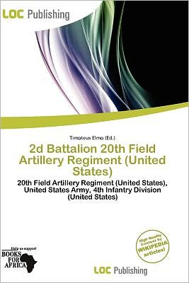 2d Battalion 20th Field Artillery Regiment (United States)