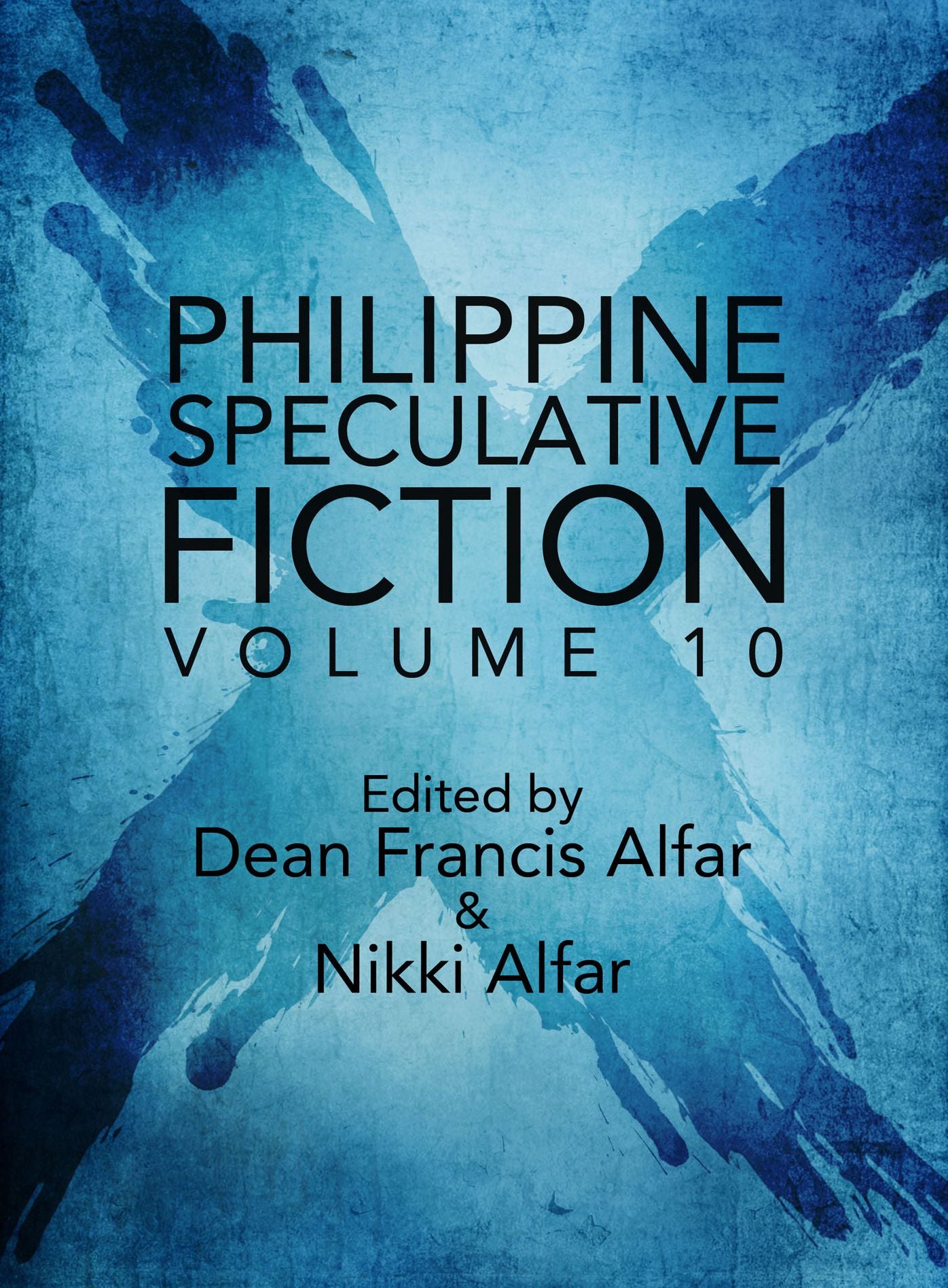 Philippine Speculative Fiction Volume 10