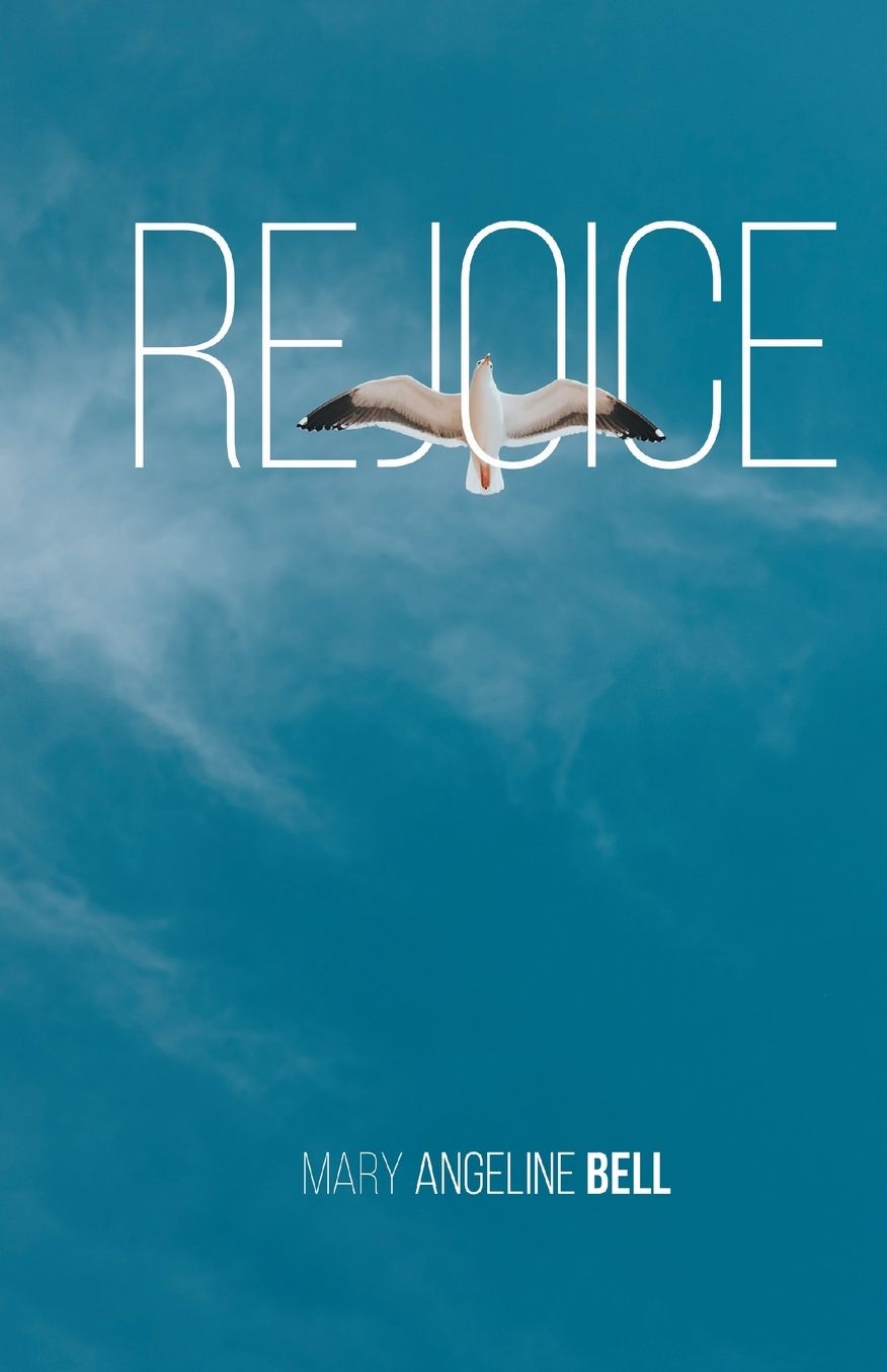 Rejoice
