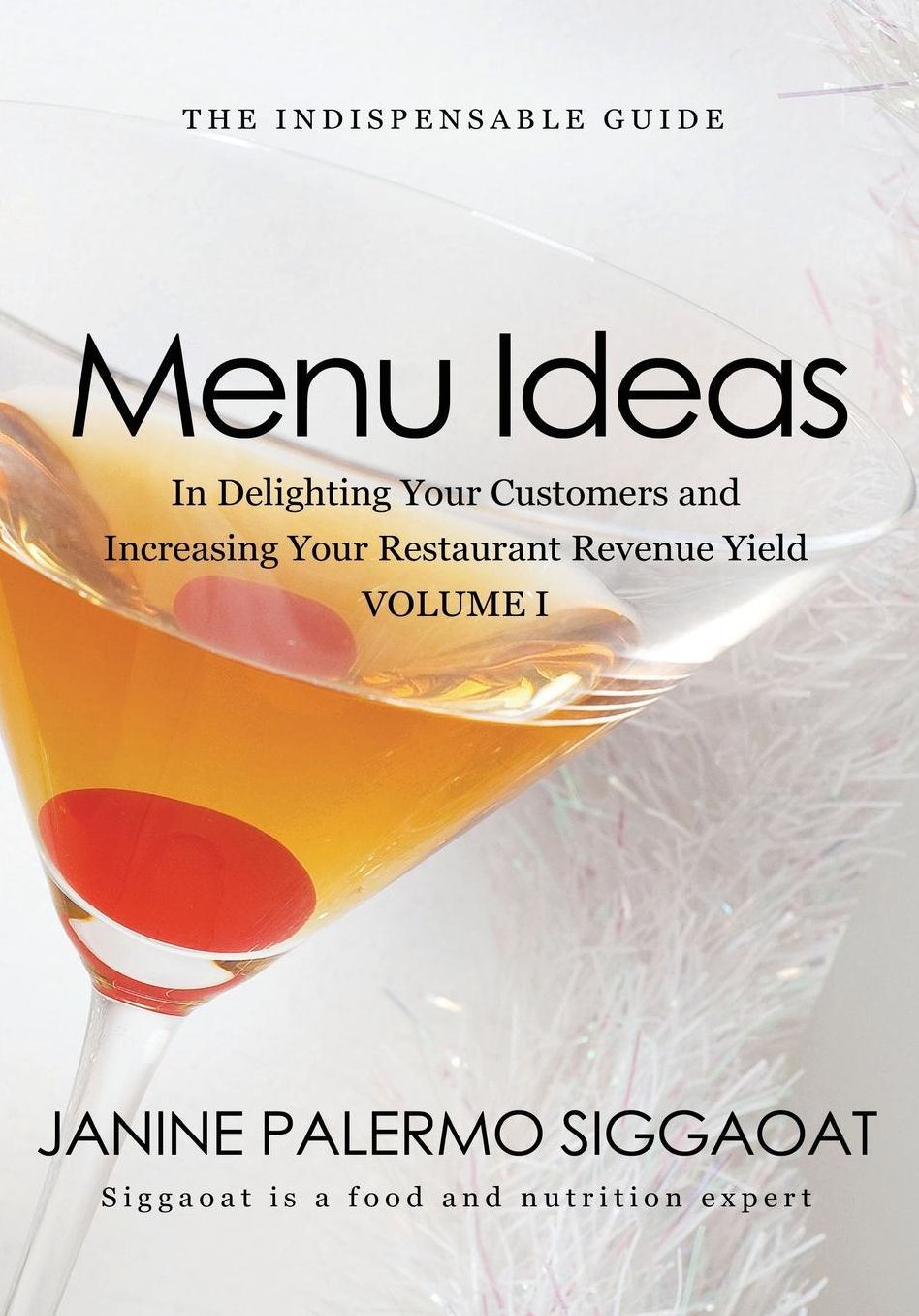 Menu Ideas: In Delighting Your Customers and Increasing Your Restaurant Revenue Yield
