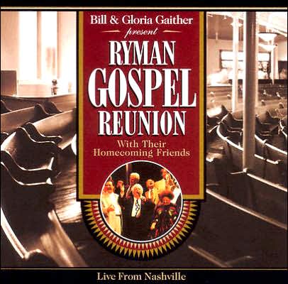 Ryman Gospel Reunion