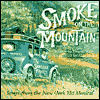 Smoke on the Mountain