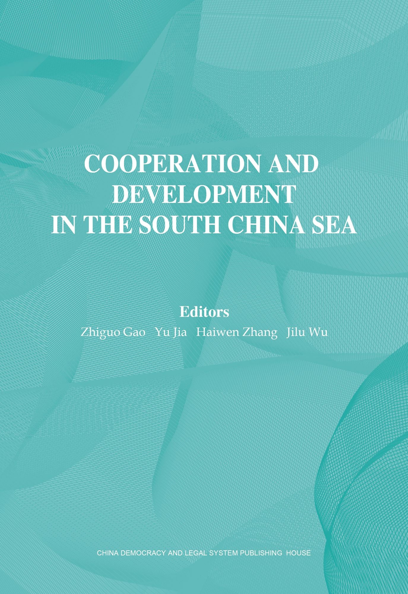 Cooperation and Development in the South China Sea