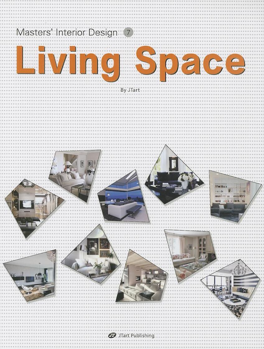 Masters' Interior Design 7: Living Space
