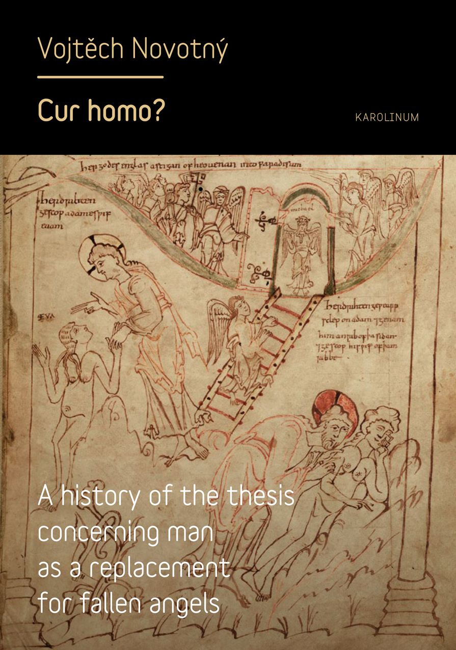 Cur homo?: A History of the Thesis of Man as a Replacement for Fallen Angels