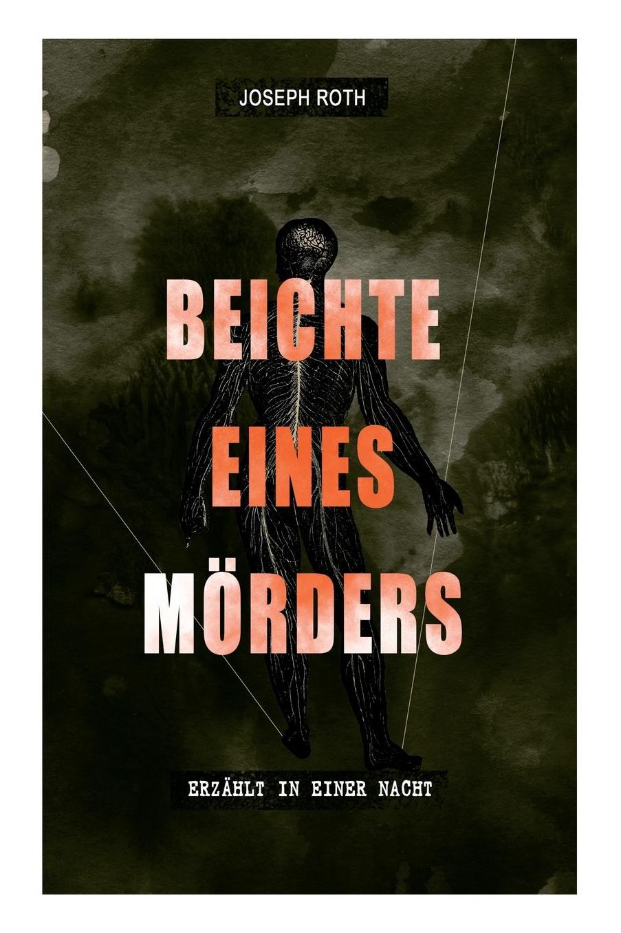 Beichte eines Mörders, erzählt in einer Nacht