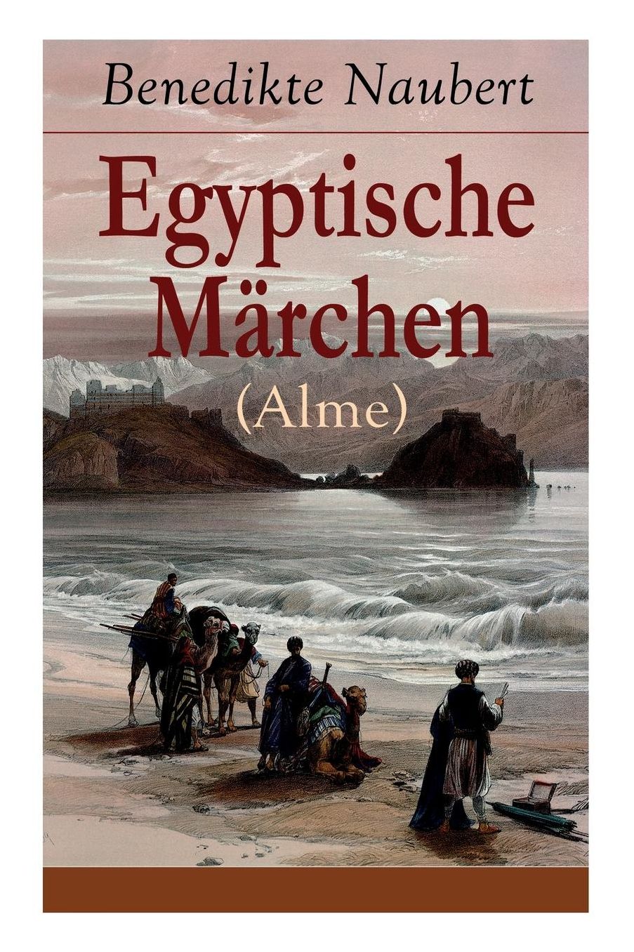 Egyptische Märchen (Alme) - Vollständige Ausgabe