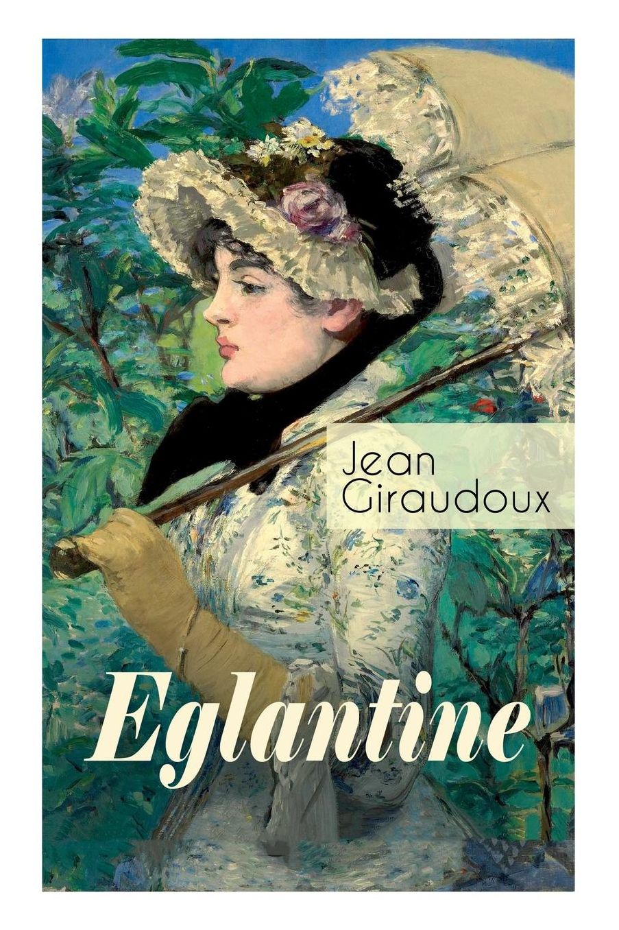Eglantine (Vollständige deutsche Ausgabe)