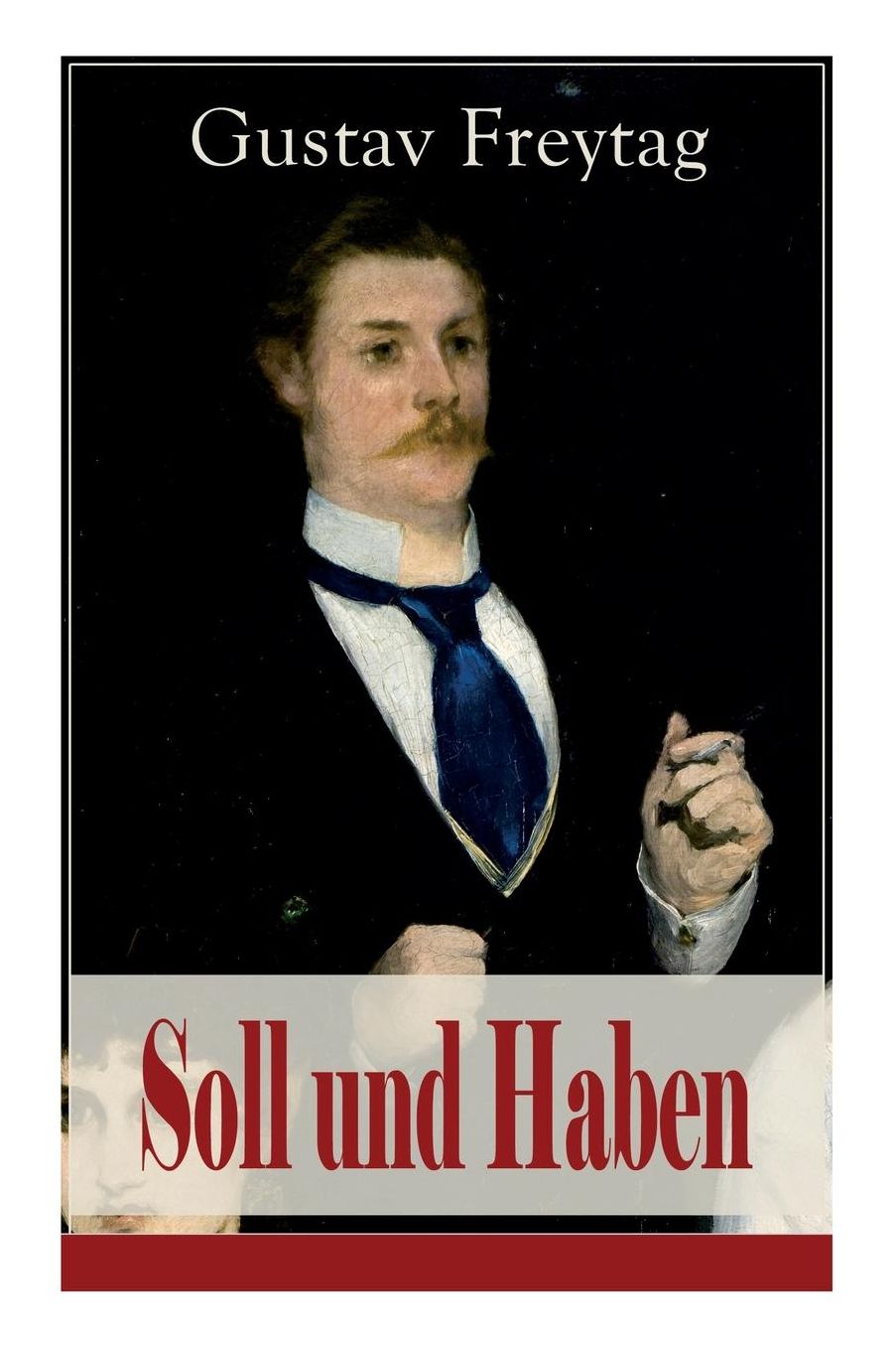 Soll und Haben (Vollständige Ausgabe)
