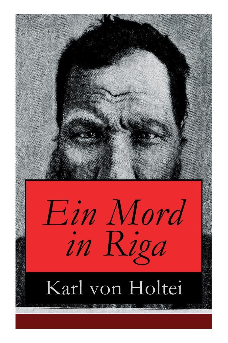 Ein Mord in Riga (Vollständige Ausgabe)