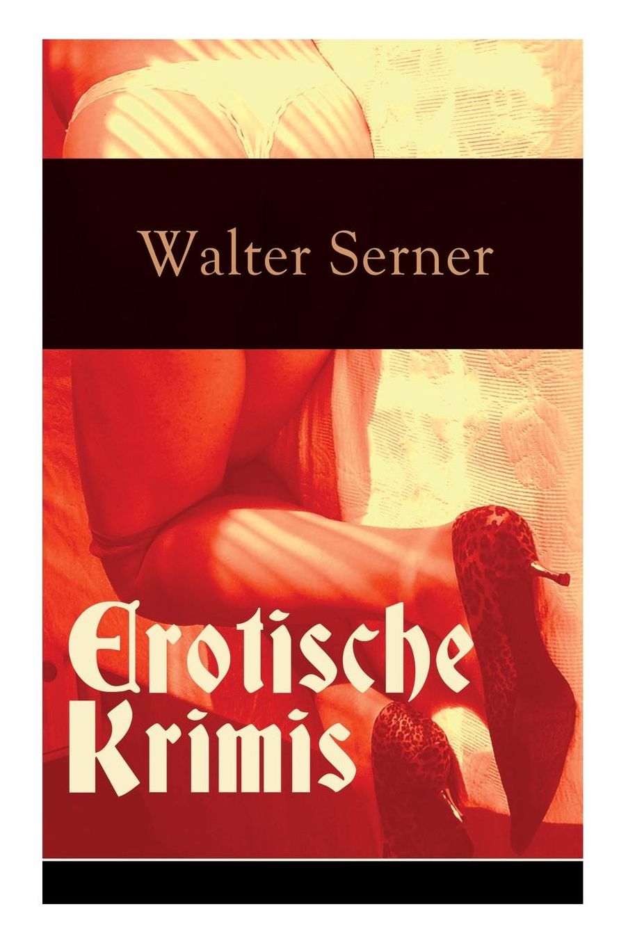 Erotische Krimis (Vollständige Ausgaben)