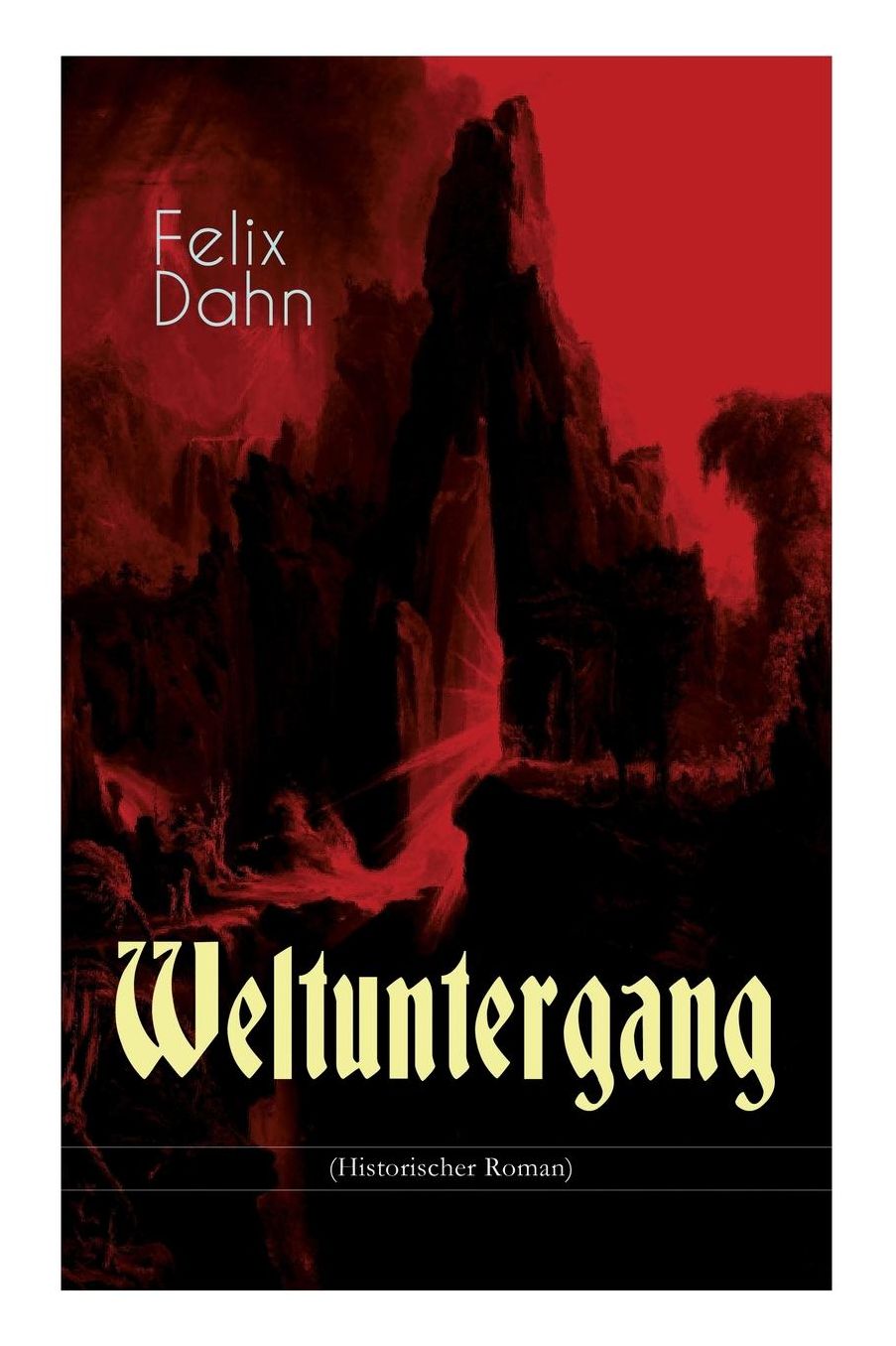 Weltuntergang (Historischer Roman)