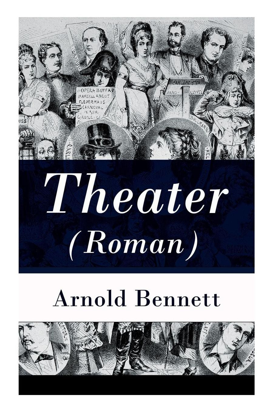 Theater (Roman) - Vollständige deutsche Ausgabe