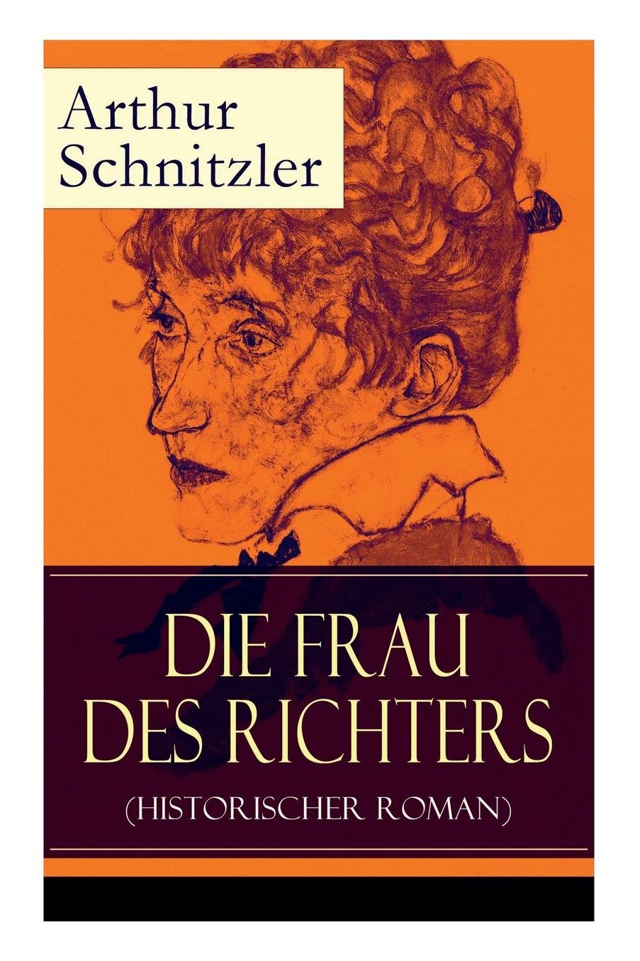 Die Frau des Richters (Historischer Roman) - Vollständige Ausgabe