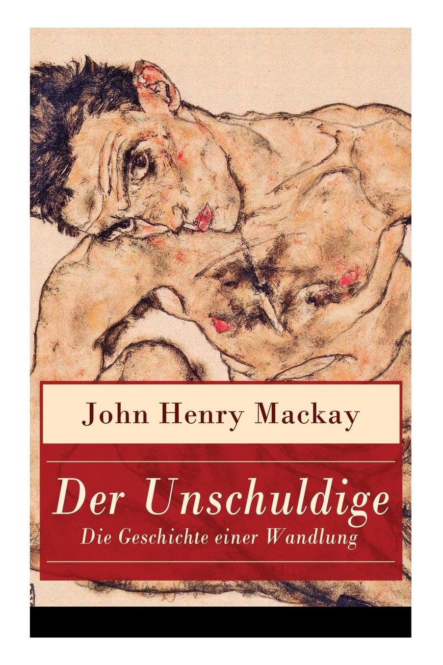 Der Unschuldige - Die Geschichte einer Wandlung (Vollständige Ausgabe)