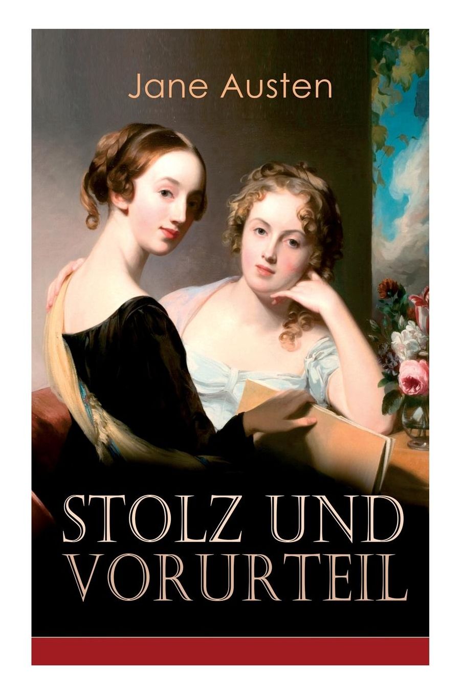 Stolz & Vorurteil (Vollständige deutsche Ausgabe)