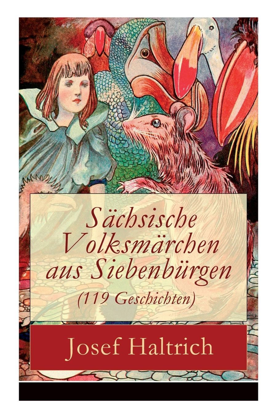 Sächsische Volksmärchen aus Siebenbürgen (119 Geschichten)