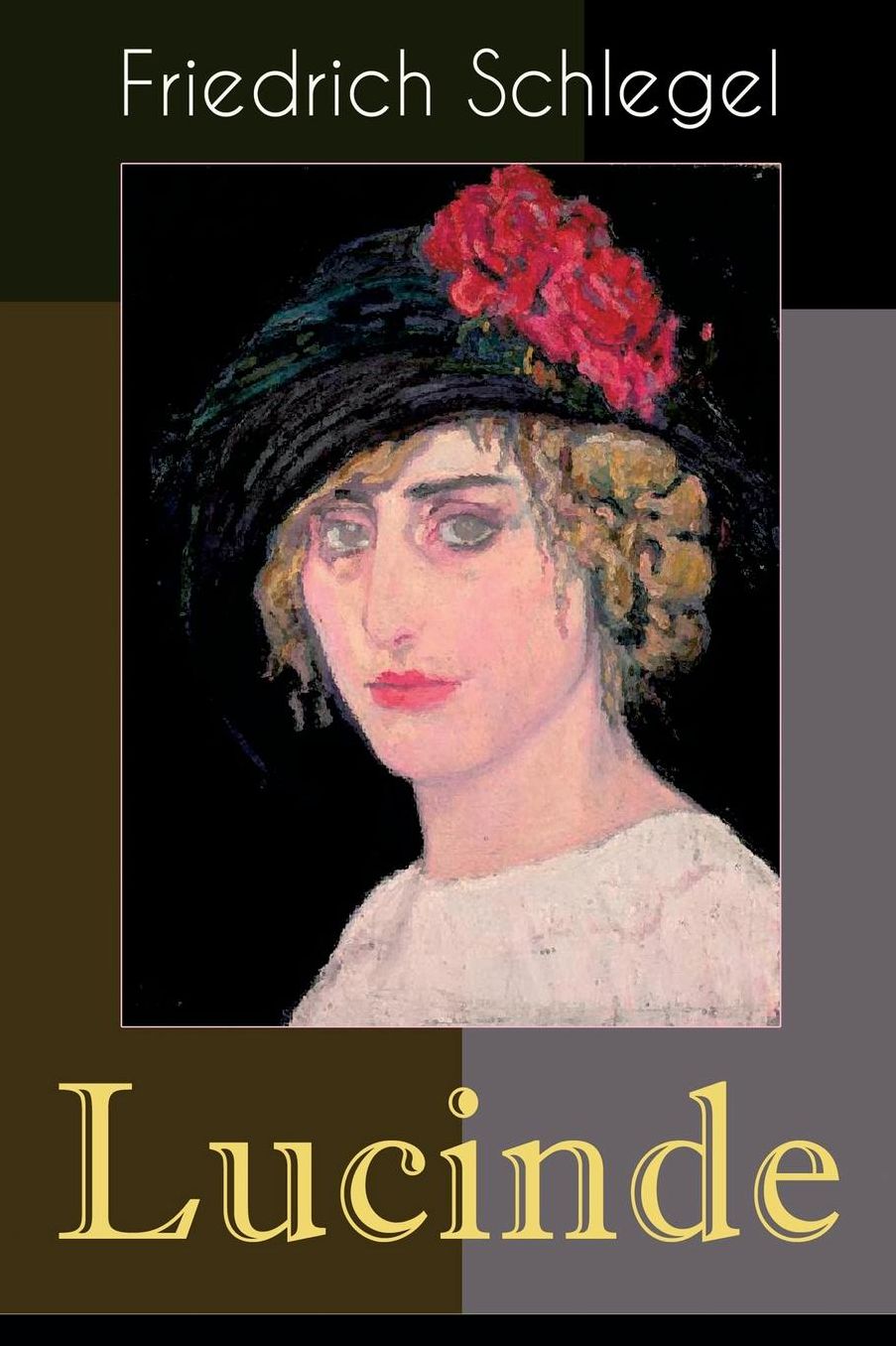 Lucinde (Vollstï¿½ndige Ausgabe)