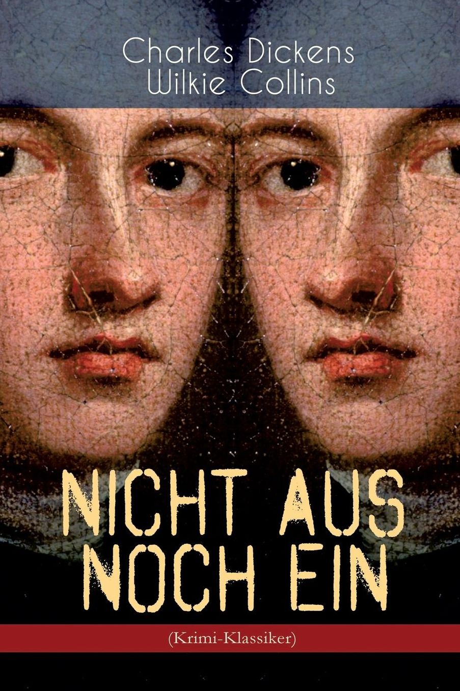 Nicht Aus Noch Ein (Krimi-Klassiker)