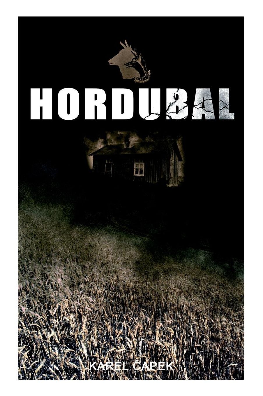 Hordubal (Vollstï¿½ndige Deutsche Ausgabe)