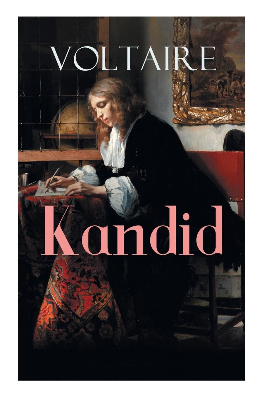 Kandid (Vollstï¿½ndige Deutsche Ausgabe)
