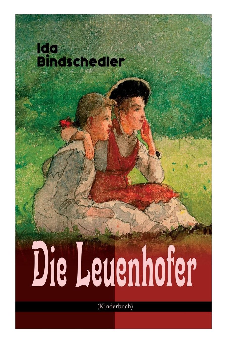 Die Leuenhofer (Kinderbuch)