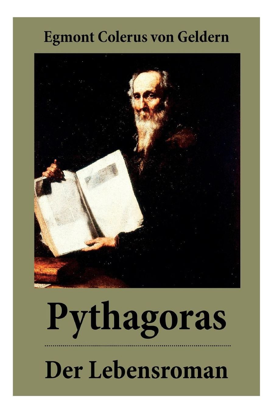 Pythagoras - Der Lebensroman