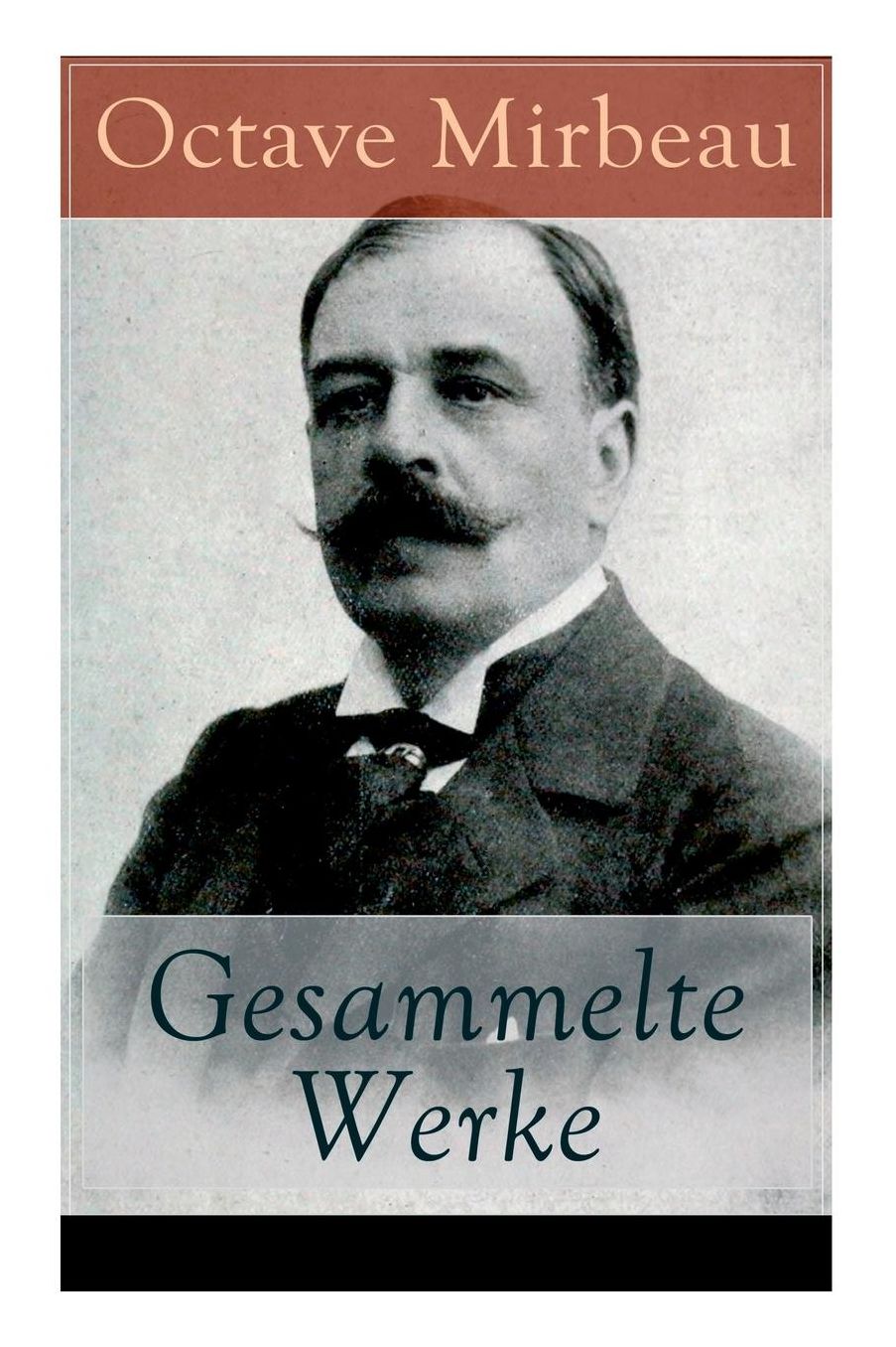 Gesammelte Werke (Vollstï¿½ndige Deutsche Ausgaben)