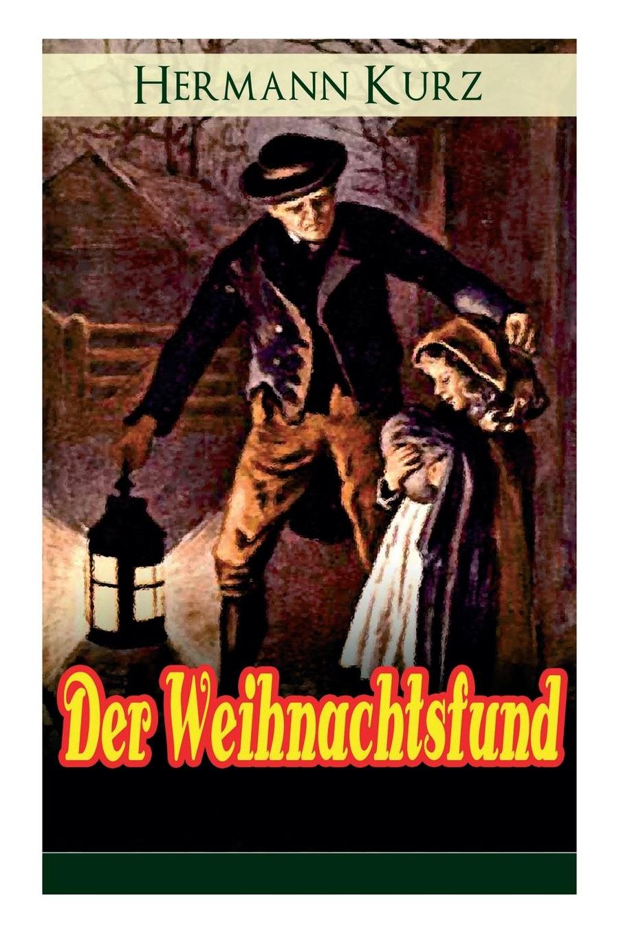 Der Weihnachtsfund (Vollstï¿½ndige Ausgabe)