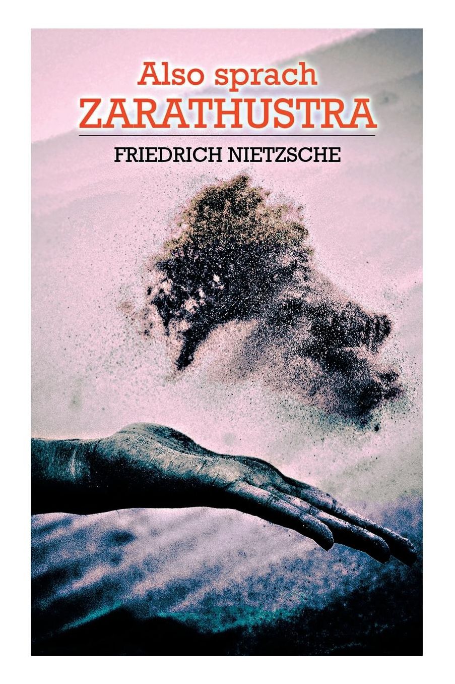 Also Sprach Zarathustra (Gesamtausgabe in 4 Bï¿½nden)