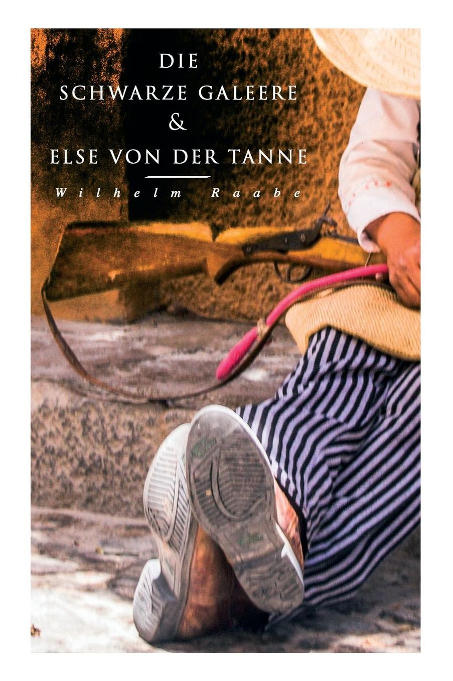 Die Schwarze Galeere & Else Von Der Tanne