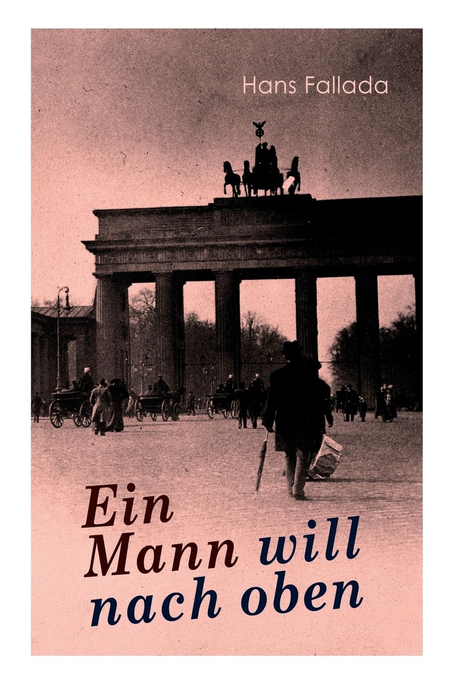 Ein Mann Will Nach Oben