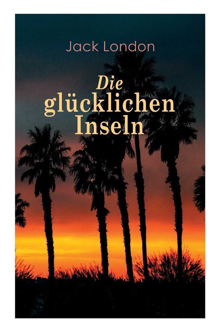 Die Glï¿½cklichen Inseln