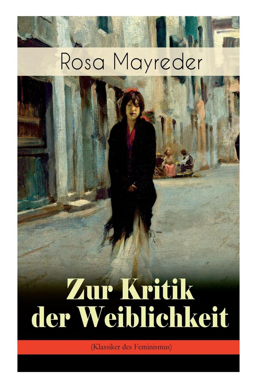 Zur Kritik Der Weiblichkeit (Klassiker Des Feminismus)