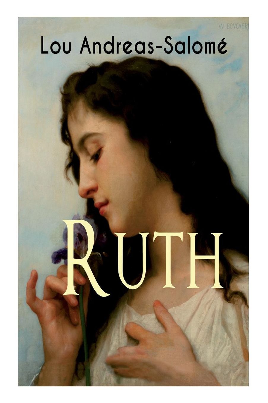 Ruth (Vollstï¿½ndige Ausgabe)