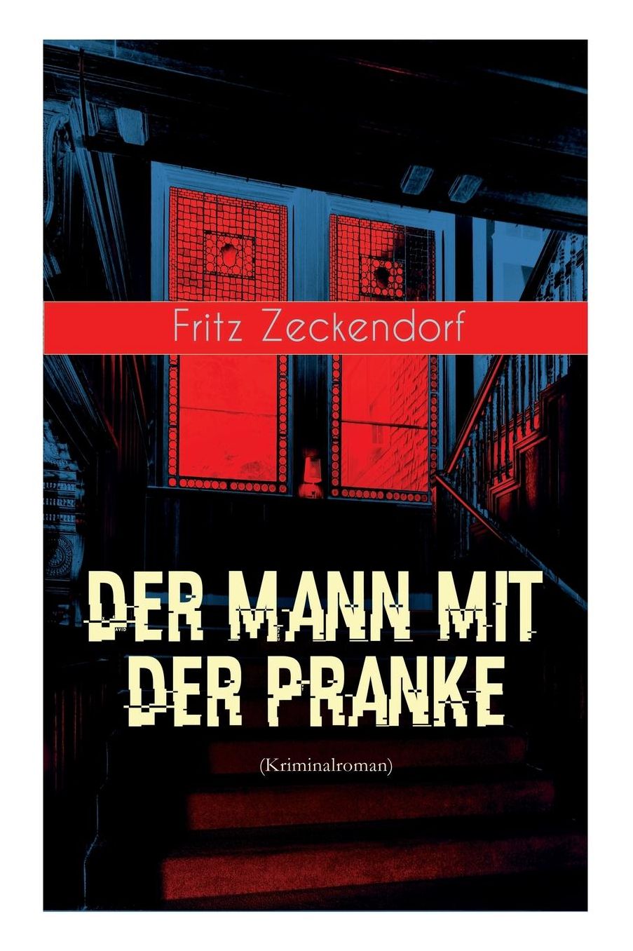 Der Mann Mit Der Pranke (Kriminalroman)
