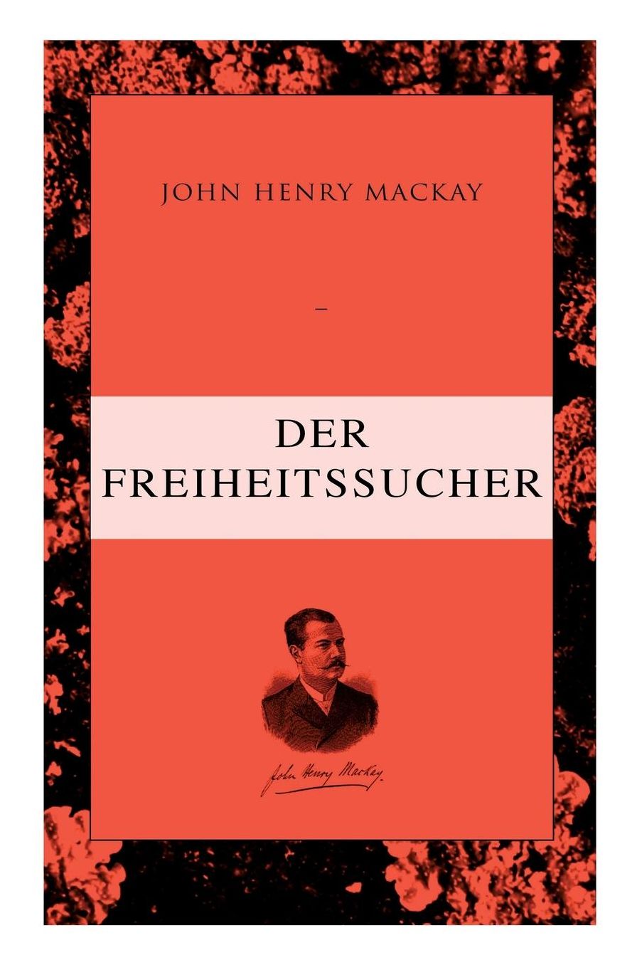 Der Freiheitssucher