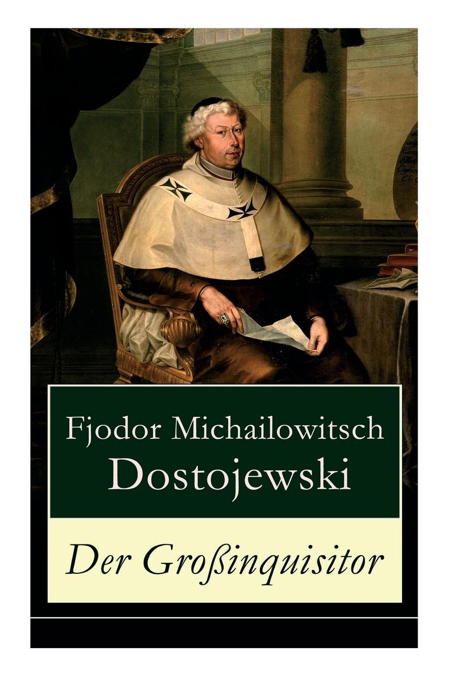 Der Groï¿½inquisitor (Vollstï¿½ndige Deutsche Ausgabe)