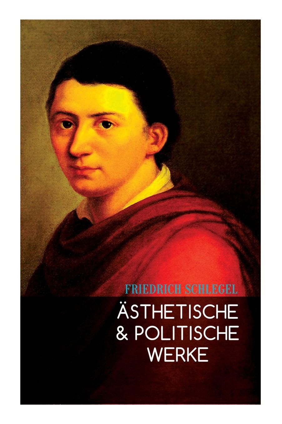 ï¿½sthetische & Politische Werke
