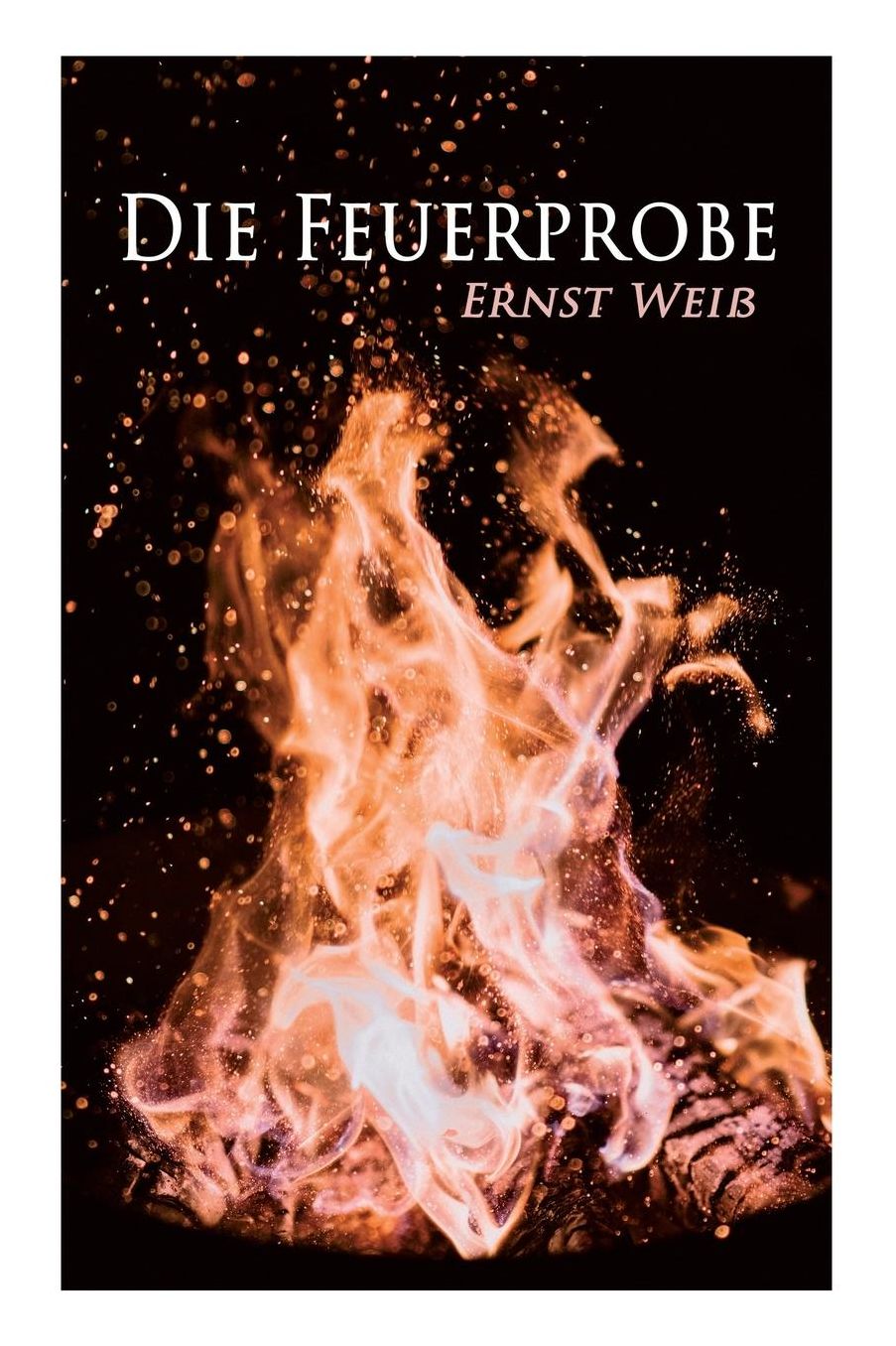 Die Feuerprobe