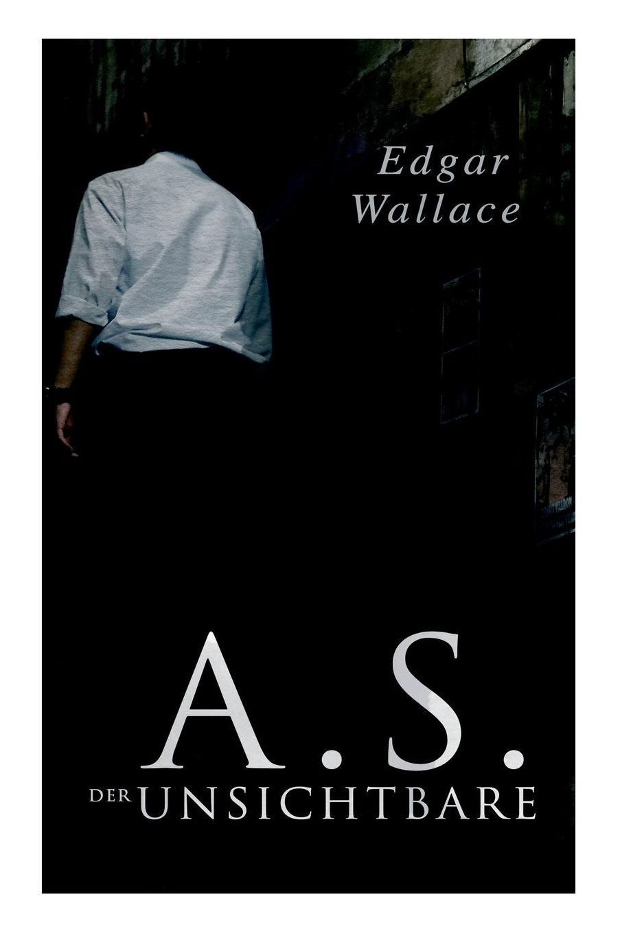 A.S. Der Unsichtbare