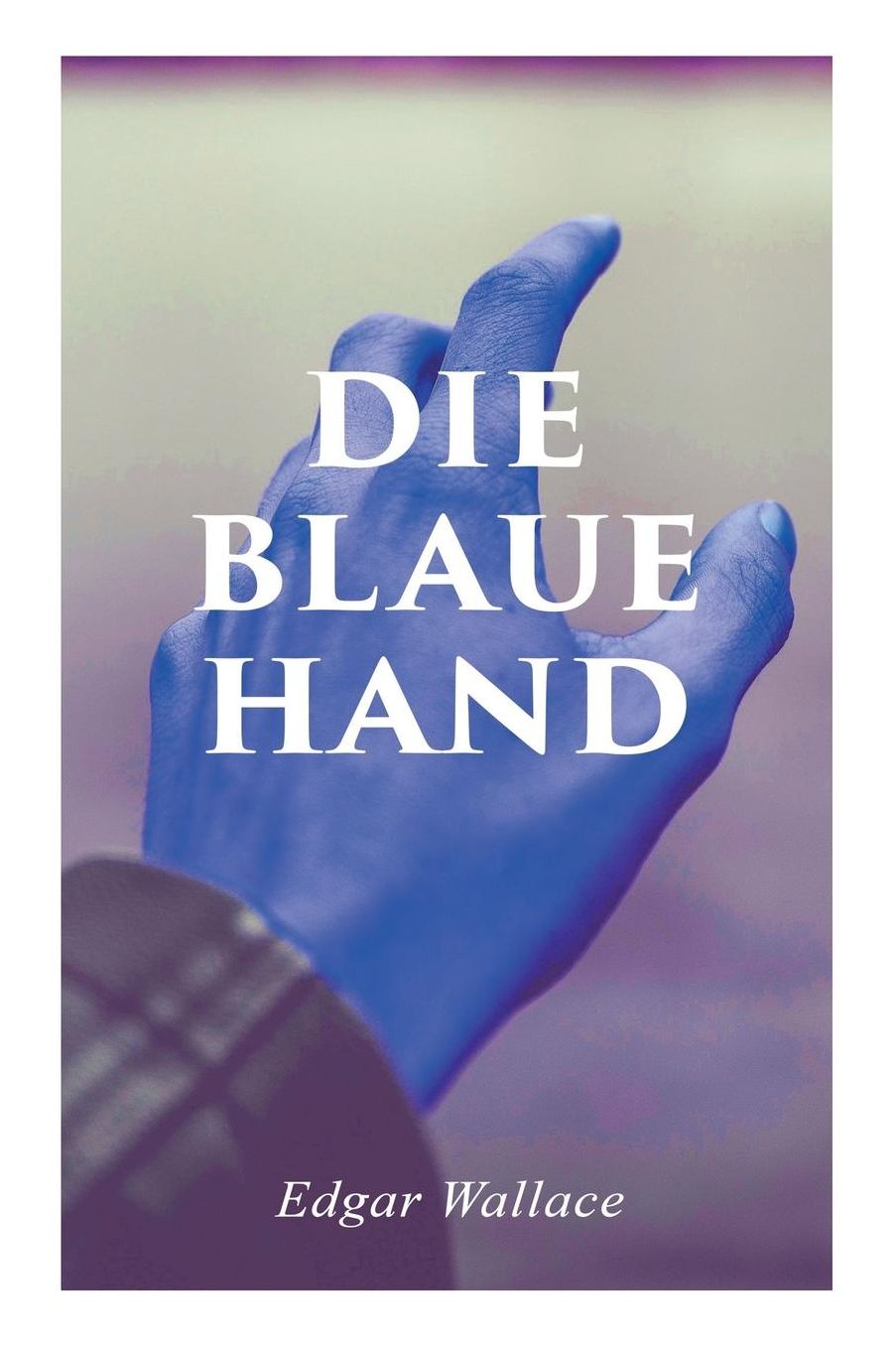 Die Blaue Hand
