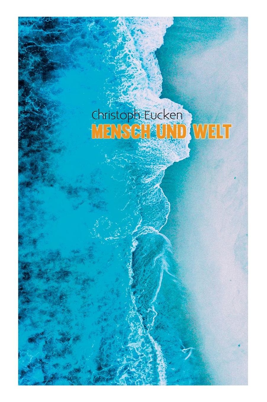 Mensch Und Welt