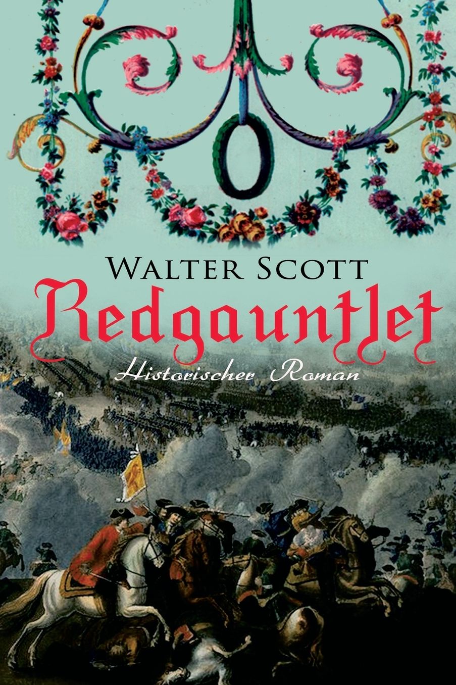 Redgauntlet (Historischer Roman)