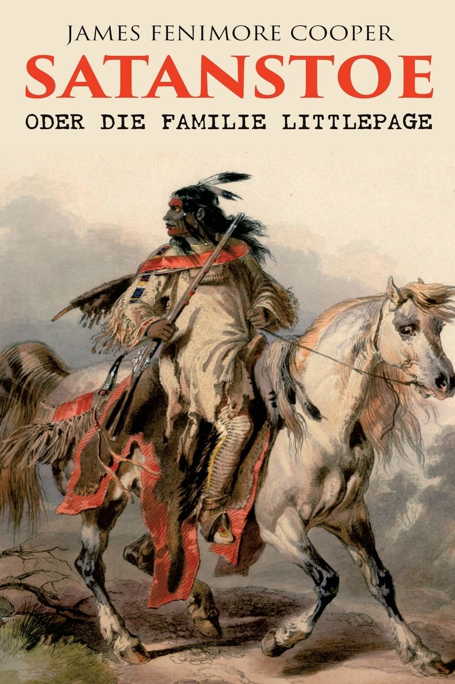 Satanstoe, Oder Die Familie Littlepage
